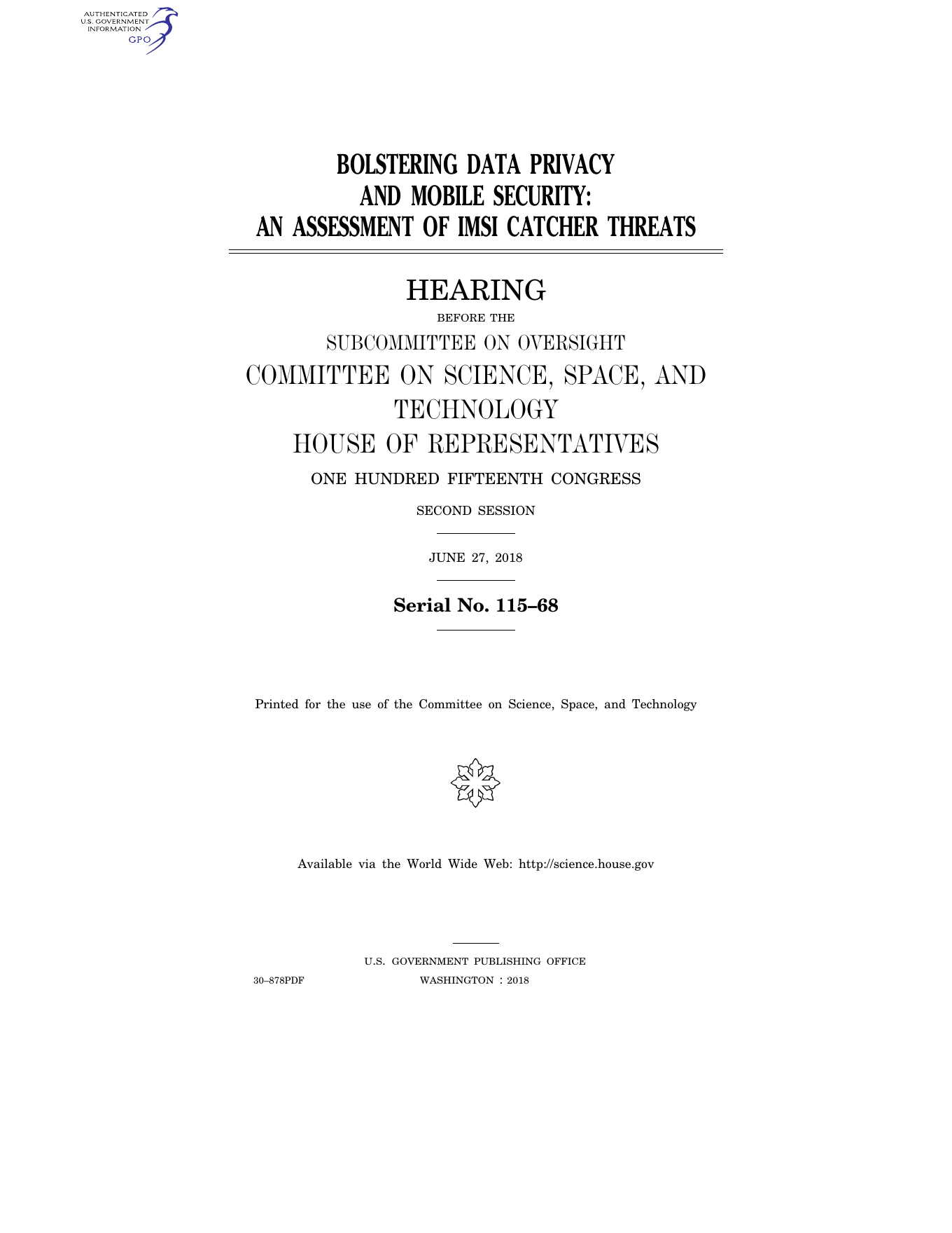 House hearing title page for Bolstering Data Privacy and Mobile Security: An Assessment of IMSI Catcher Threats