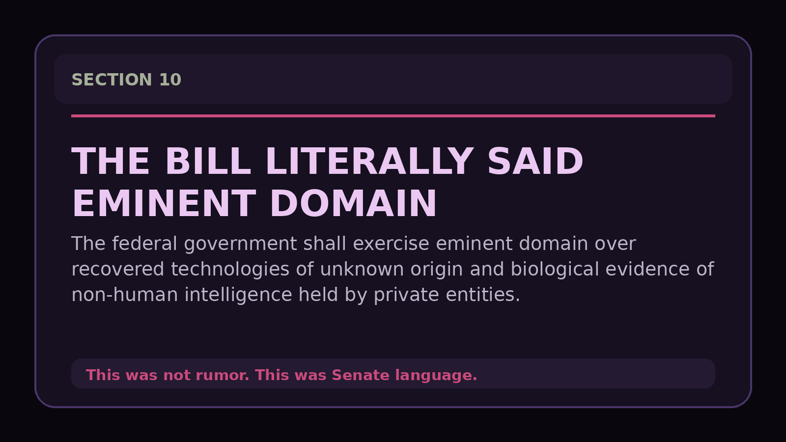 Graphic quoting the UAP Disclosure Act language about eminent domain over recovered technologies and non-human biological evidence